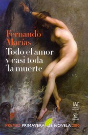 Cover of: Todo el amor y casi toda la muerte by 