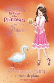 Cover of: La princesa Sara y el cisne de plata by 
