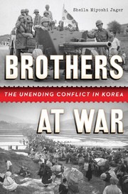 Brothers at War by Sheila Miyoshi Jager