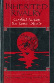 Cover of: Inherited Rivalry: Conflicts Across the Taiwan Strait