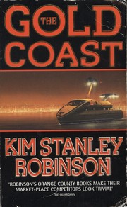 Cover of: The Gold Coast by Kim Stanley Robinson