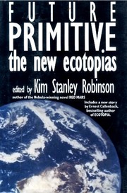 Cover of: Future Primitive by Kim Stanley Robinson
