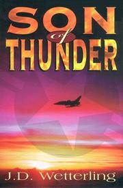 Cover of: Son of thunder by J. D. Wetterling