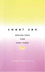 Cover of: Sweet Zen by Cheri Huber