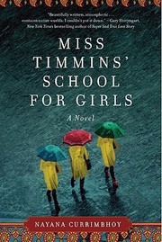 Miss Timmins' School for Girls by Nayana Currimbhoy