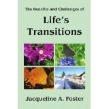 Cover of: Life's Transitions: The Benefits and Challenges of Life's Transitions