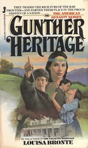 Cover of: The Gunther Heritage by Janet Louise Roberts, Janet Louise Roberts