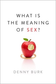 Cover of: What is the Meaning of Sex?