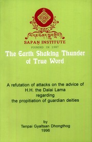The earth shaking thunder of true word by T. G. Dhongthog