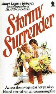 Cover of: Stormy Surrender | Janet Louise Roberts
