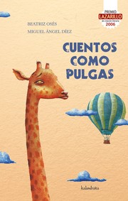 Cover of: Cuentos como pulgas by Beatriz Osés