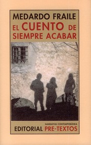 Cover of: El cuento de siempre acabar: Autobiografía y memorias