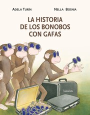 Cover of: La historia de los bonobos con gafas
