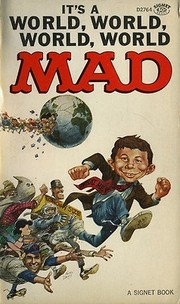 Cover of: It's a World, World, World, World Mad by edited by Albert B. Feldstein.
