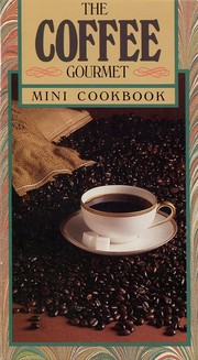 The Coffee Gourmet Mini Cookbook by Antioch Publishing Co.