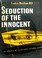 Cover of: Seduction of the Innocent