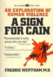 Cover of: A Sign for Cain: An Exploration of Human Violence