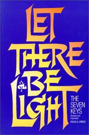 Let There Be Light by Rocco A. Errico
