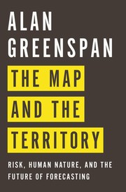 Cover of: The Map and the Territory: risk, human nature, and the future of forecasting