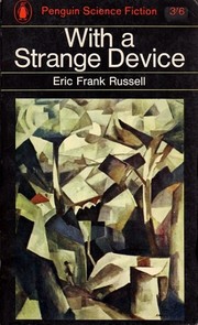 Cover of: With a Strange Device by Eric Frank Russell