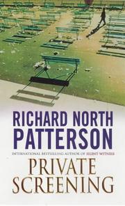 Cover of: Private Screening by Richard North Patterson