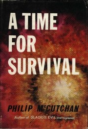 Cover of: A Time for Survival by Philip McCutchan
