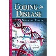 Coding for Disease by Marc Lacroix