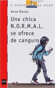 Cover of: Una chica N.O.R.M.A.L. se ofrece de canguro