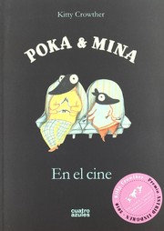 Poka y Mina en el Cine by Kitty Crowther
