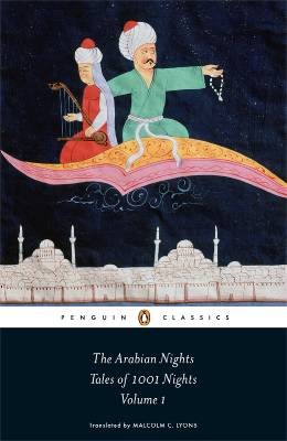 The Arabian Nights: Tales of 1,001 Nights, Volume 1