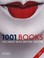 Cover of: 1001 Books You Must Read Before You Die