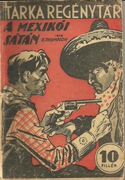 Cover of: A mexikói sátán by 
