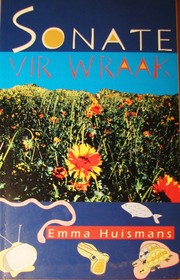 Cover of: Sonate vir wraak by Emma Huismans, Emma Huismans