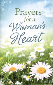 Cover of: Prayers for a Woman's Heart