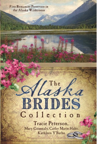 The Alaska Brides by 