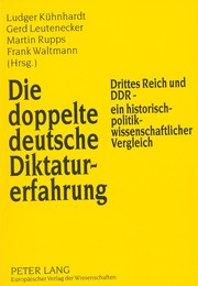 Cover of: Die doppelte deutsche Diktaturerfahrung.: Drittes Reich und DDR - ein historisch-politikwissenschaftlicher Vergleich