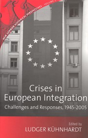 Cover of: Crises in European Integration by 