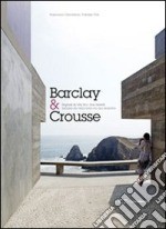 Cover of: Barclay & Crousse : segnali di vita tra i due deserti = señales de vida entre los dos desiertos