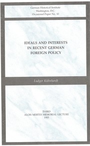 Cover of: Ideals and interests in recent German foreign policy