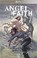 Cover of: Angeln And Faith, Tome 3, Réunion de famille 