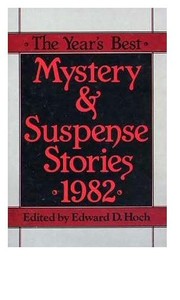 The Year's Best Mystery and Suspense Stories, 1982 (1982, Hardcover)