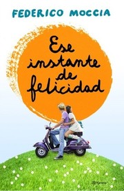 Cover of: Ese instante de felicidad