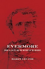 Cover of: Evermore: Edgar Allan Poe and the mystery of the universe