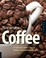 Cover of: The art and craft of coffee