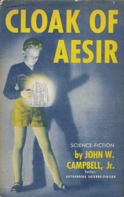 Cloak of Aesir by John W. Campbell