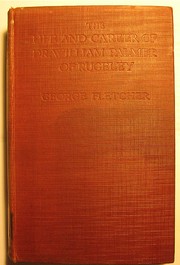 Cover of: The life & career of Dr. William Palmer of Rugeley by George Fletcher