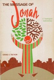 Cover of: The message of Jonah: a theological commentary