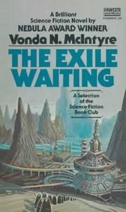 Cover of: The Exile Waiting by by Vonda N. McIntyre.