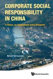 Corporate Social Responsibility in China by Benoit Vermander