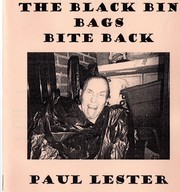 The Black Bin Bags Bite Back by Paul Lester
